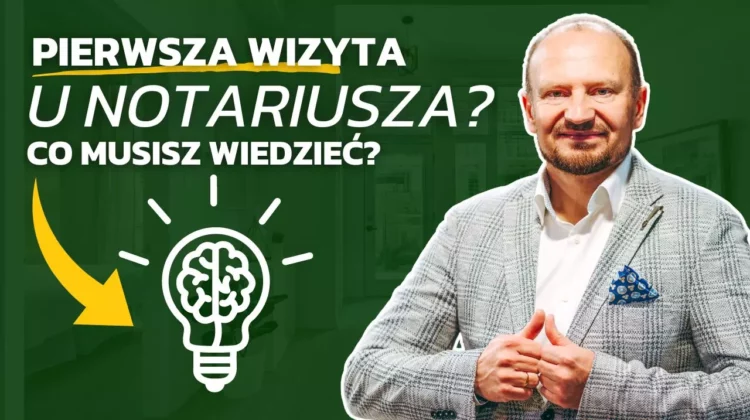 Flipowanie nieruchomości - Co musisz wiedzieć przy pierwszej wizycie u notariusza